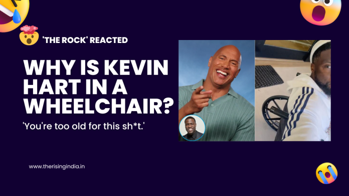 Why is Kevin Hart in a Wheelchair? 'The Rock' Reacts